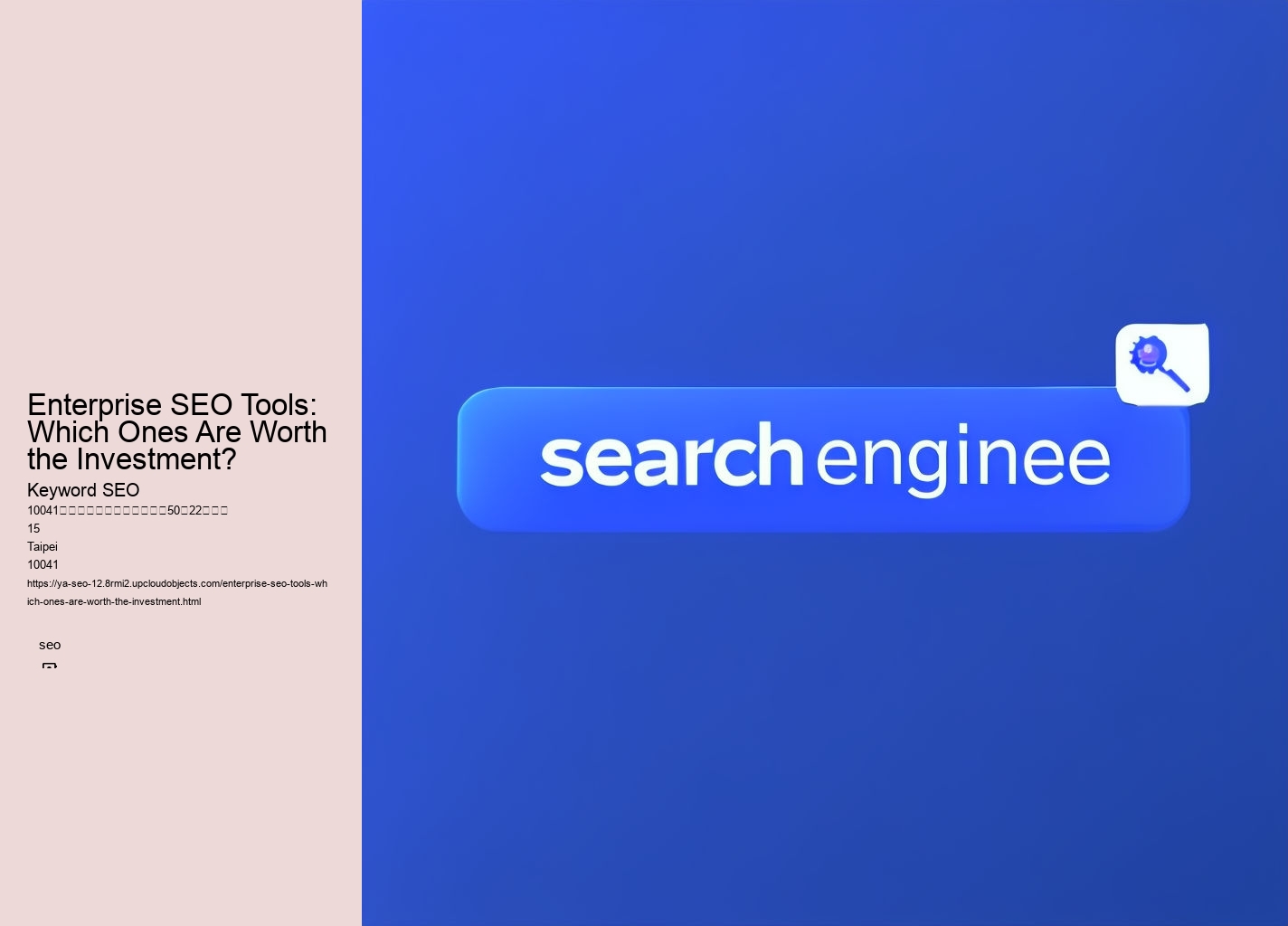 Enterprise SEO Tools: Which Ones Are Worth the Investment?